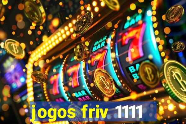 jogos friv 1111